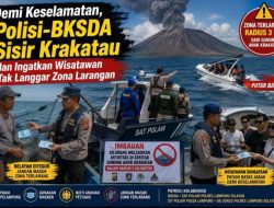Patroli Kolaborasi Polres Lampung Selatan-BKSDA di Krakatau