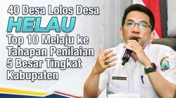 Top 10 Desa HELAU Melaju ke Tahapan Penilaian 5 Besar Tingkat Kabupaten